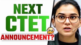 OHOO 😀...NEXT CTET ANNOUNCEMENT IN NEXT WEEK 😍 AFTER CTET WHAT? 😰 HIMANSHI SINGH