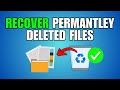 How To Recover Permanently Deleted Files & Folders in Windows 11