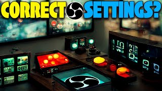 Is Your OBS Setup Correctly to Stream?