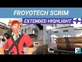 [TF2] EXTENDED HIGHLIGHT: FROYO SCRIM, Scout, Snakewater