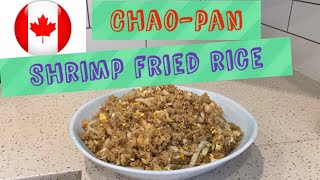 Pano mas pasarapin ang sinangag shrimp fried rice (Chao Pan🇹🇼) Filipino🇵🇭 food sa Canada 🇨🇦