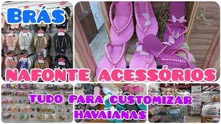 🎀NAFONTE CHINELOS E ACESSÓRIOS♡ TUDO PARA DECORAR SUA SANDALIAS HAVAIANAS