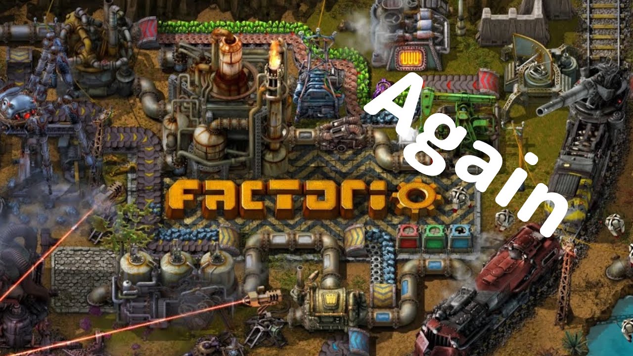 Playing Factorio Again Youtube
