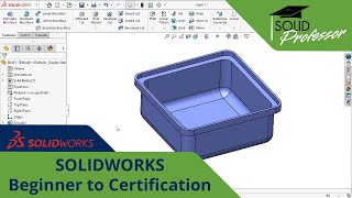SOLIDWORKS Beginner to Certification – Shell