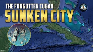 Forgotten Sunken City off the Coast of Cuba