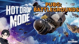 ホットドロップが来た[PUBG]