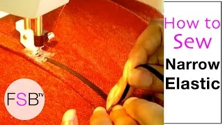 Sewing Narrow Elastic