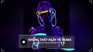 ♫ KHÔNG THẤY NGÀY VỀ - BEO REMIX || BEAT NHẠC CHUẨN TREND TIKTOK ~ NHẠC HÓT TREND TIKTOK HAY NHẤT