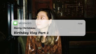 【Vlog#16】圣诞节快乐🎄完美的21岁生日庆生！！！竟然收到了一直都很想要的生日礼物！|| WAIYUE