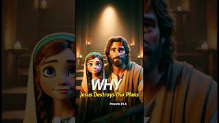 Why Jesus Destroys Our Plans | Trusting God's Plan | Proverbs 3:5-6 | #Jesus