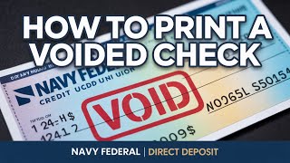 How to Print a Voided Check from Your Navy Federal Account [Direct Deposit]