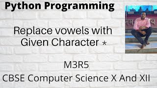 Python Program to Replace all Vowels with given Character
