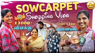 Rain Drop வளையல்❤️| 12000₹ விளக்கு Gift🎁🥹| Sowcarpet Shopping With Family🛍️