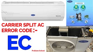 carrier split ac error ec || carrier Air conditioner error code Ec, split AC Error Code Ec, Split Ac