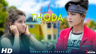 Thoda Thoda Pyaar | Stebin Ben  | Teri Nazar Ne Ye Kya Kardiya | Sweet Heart | Ft. Esmile & Misti