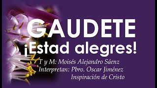 CANTOS DE ADVIENTO - 3er DOMINGO TIEMPO DE ADVIENTO - GAUDETE