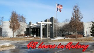 48 hours in Ankeny (IA): a whirlwind tour