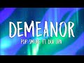 Pop Smoke - Demeanor (Lyrics) ft. Dua Lipa