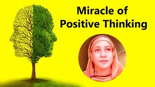 Miracle of Positive Thinking by Pravrajika Divyanandaprana | Positive Psychology