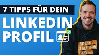 7 TIPPS für dein LinkedIn-Profil, die du 2025 UNBEDINGT kennen solltest