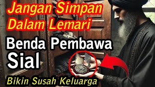 SEGERA BUANG !! Benda Pembawa Sial Jika Di Simpan Dalam Lemari