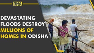 Devastating Floods in Odisha, Over 9 lakh affected