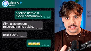 Como assim eu namoro o Felipe Neto?