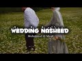 Wedding Nasheed - (Lyrics + English Translation) | Muhammad Al Muqit | Vocals Only
