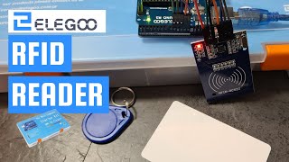 RFID Arduino Tutorial - Elegoo The Most Complete Starter Kit