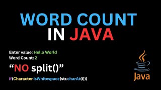 Java Word Count Program (Without Split Method) | Count Words Using Logic
