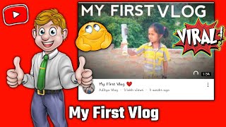 My First Vlog😍 | First Vlog Viral Kaise Kare 2022 | How To Viral First Vlog on Youtube