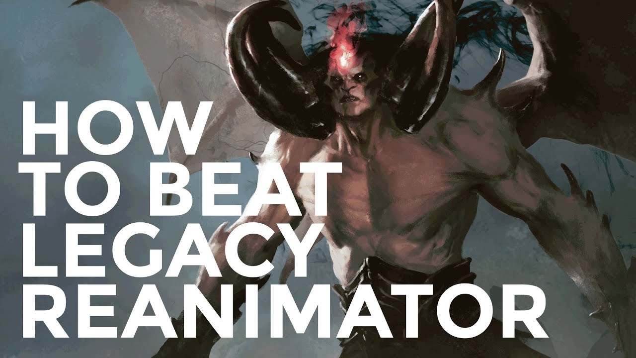 How To Beat Legacy Reanimator - YouTube