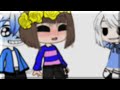 •°•Sans and Frisk meet their child||Frans•°•