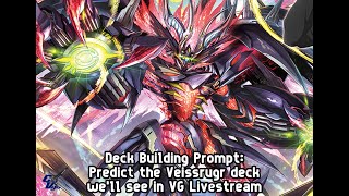 Predicting Veissrugr as Meta - Deck Building Prompt #3