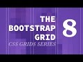Bootstrap Grid - CSS Grids Series (part 8 - Responsive Video)