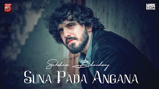 SUNA PADA ANGANA (Official Video ) - SAKSHAM BHARWAJ ft. HIMALIKA SHARMA | THE EXTRAS