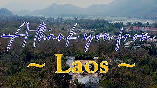 A Thank You from Laos