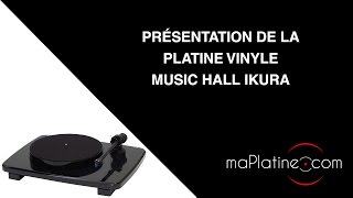 Montage et réglage d’une platine vinyle Music Hall Ikura