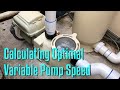 Calculating optimal GPM flow rate on Pentair SuperFlo variable speed pool pump