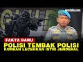 Sebelum Tewas Ditembak Polisi, Brigadir J Diduga Lecehkan & Todong Senjata ke Istri Kadiv Propam