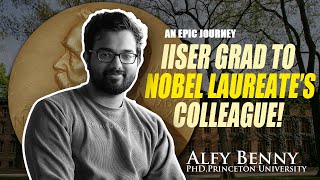 How Did This IISER Grad End Up Working with a Nobel Laureate? We Asked Alfy!