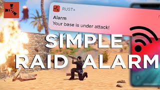 Rust: Rust+ アプリを使用して RAID アラームを作成する方法