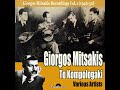 Marika Ninou (Giorgos Mitsakis)⁵⁰ Ton Giorgaki Sou Xehnas , J0zxiqiIKkE