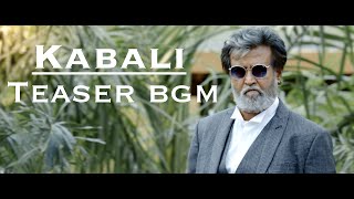Kabali Teaser BGM | Rajinikanth | Pa Ranjith | Santhosh Narayanam