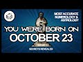 Born on October 23 | Numerology and Astrology Analysis