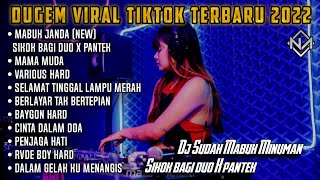 DUGEM MABUK JANDA - SIKOK BAGI DUO X PANTEK • MAMA MUDA || VIRAL TIKTOK 2022