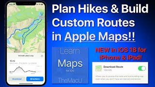 Plan Hikes \u0026 Create Custom Routes in Apple Maps for iPhone \u0026 iPad!