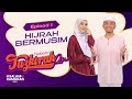 Hijrah Bermusim | Tazkirah2U