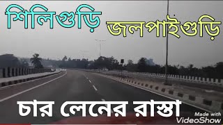 Siliguri Jalpaiguri Road, Mohit Nagar flyover to Teesta Bridge Jalpaiguri,Assam More,Gosala MoreNH31