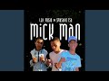 Mick Man
